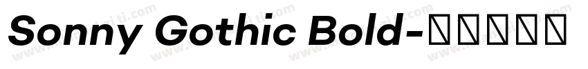 Sonny Gothic Bold字体转换